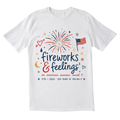 The Fireworks and Feelings Tee