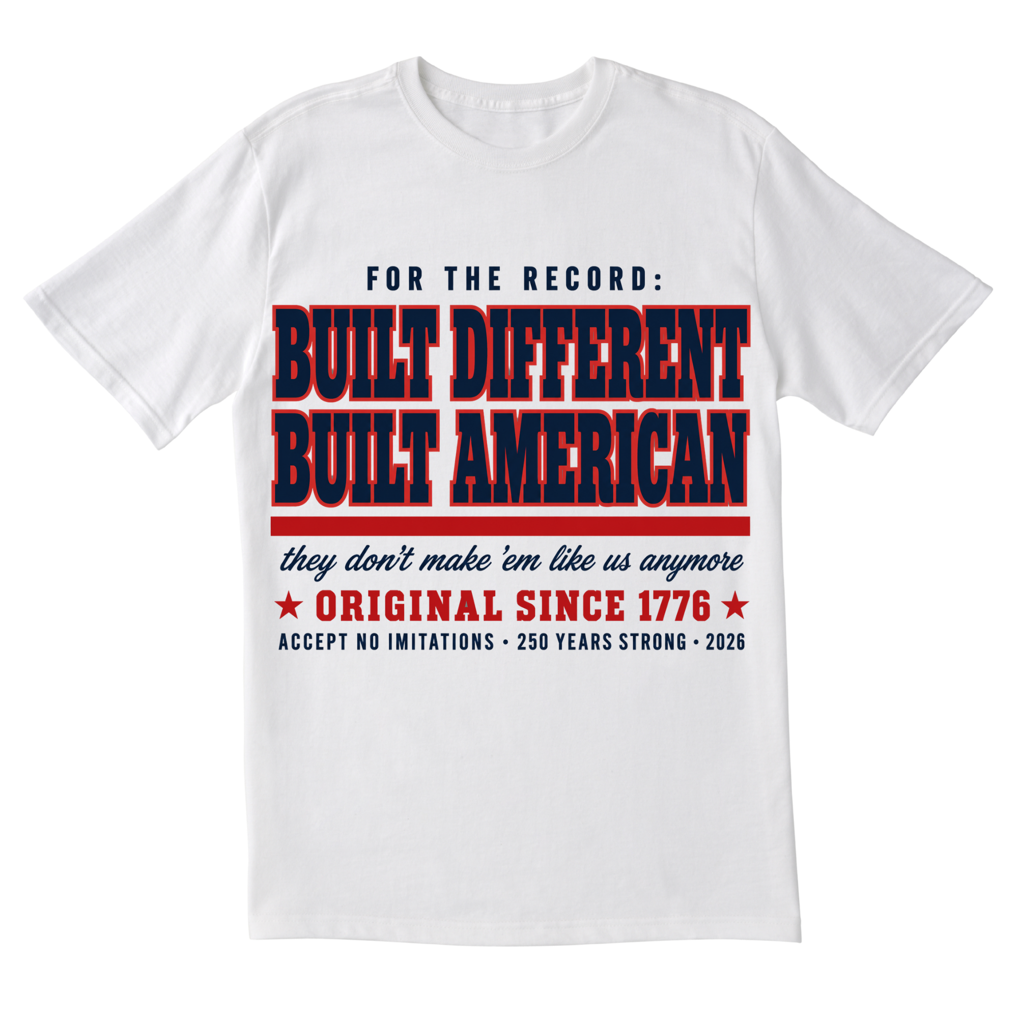 The Built Different Built American Tee